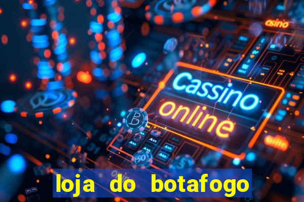 loja do botafogo caxias shopping